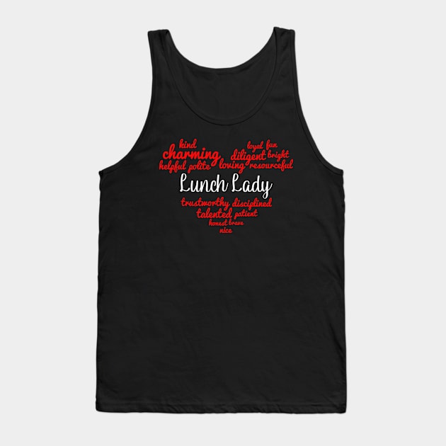 Lunch Lady Tank Top by TheBestHumorApparel